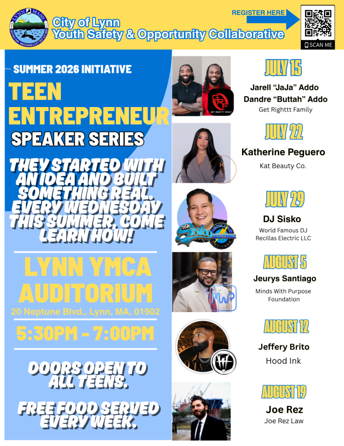 City of Lynn Youth Safety & Opportunity Collaborative Teen Entrepreneur Speaker Series